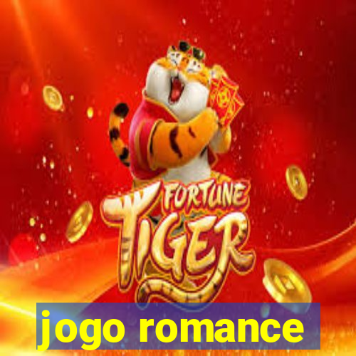 jogo romance